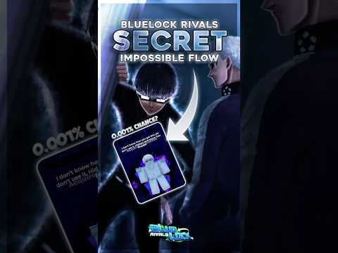 They Added a SECRET FLOW… But Can I Spin It?! (Bluelock Rivals)