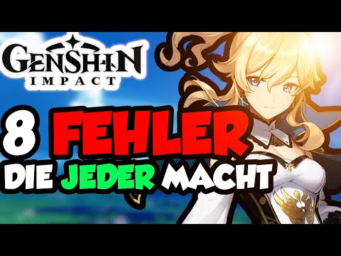 , title : 'Genshin Impact DEUTSCH | 8 FEHLER die fast JEDER macht! Guide'