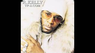 The Storm Is Over Now - R. Kelly