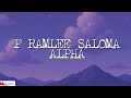 ALPHA - P RAMLEE SALOMA (LYRICS ) ost thariq ridzuwan