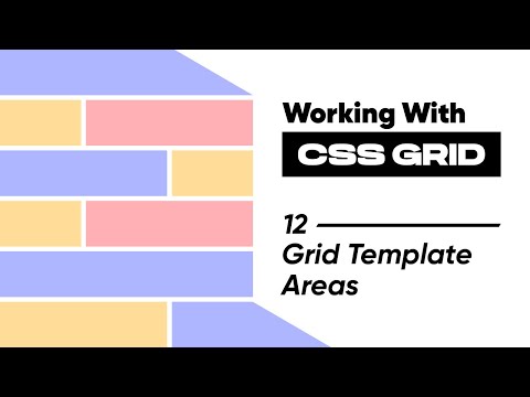 12 Grid Template Areas | Working with CSS Grid | bynauman #trending