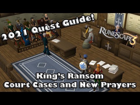 RS3 2021 Quest Guide - King's Ransom - How to Unlock Knight Waves and Court Cases!