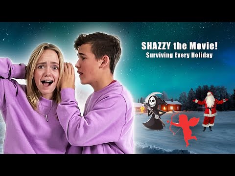 SHAZZY The Movie! SURVIVING Every HOLIDAY!
