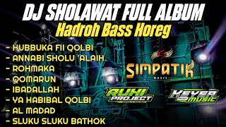 Download lagu DJ SHOLAWAT FULL ALBUM SPECIAL 2025 NEWEST | SLOW BASS HADROH SIMPATIK mp3