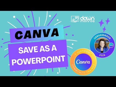 Canva Presentation | Save As a Microsoft PowerPoint File | PPTX