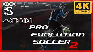 [4K] Pro Evolution Soccer 2 (PES 2) / Xbox Series S - Playstation 2 via RetroArch