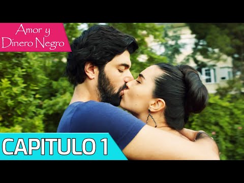 Amor y Dinero Negro - Capitulo 1 | Kara Para Ask