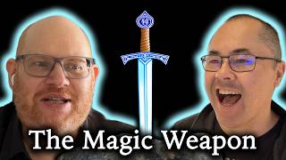 Between Two Nerds: Buying the magic weapon