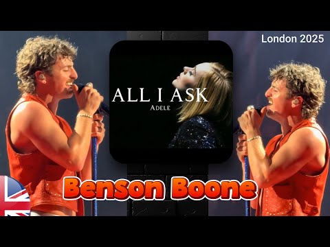 Benson Boone sings 'All I Ask' (Adele) in London 2025 (Night 3) 🇬🇧 #live