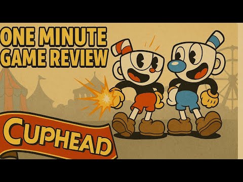 Cuphead (2017) – One Minute Game Review | Xbox One/PC/Switch/PS4