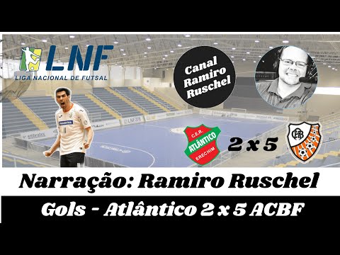 Gols - Atlântico 2 x 5 ACBF - Liga Nacional de Futsal