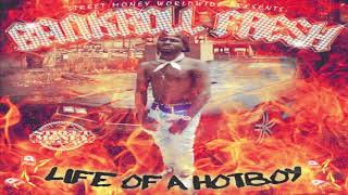 Bankroll Fresh - Hot Boy Bass Boosted