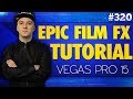 Download Lagu Vegas Pro 15: How To Add Epic Film Effects - Tutorial #320 Mp3 Free