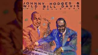 Johnny Hodges &amp; Wild Bill Davis - It Don&#39;t Mean A Thing (If I Ain&#39;t Got That Swing)