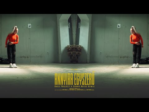 KáeR ft. Kapriccio - Annyira egyszerű | Bass Project x Sound Noise Remix