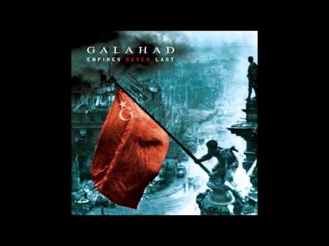 Galahad - This Life Could Be My Last