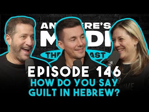 How Do You Say Guilt in Hebrew? | And Here's Modi Episode 146