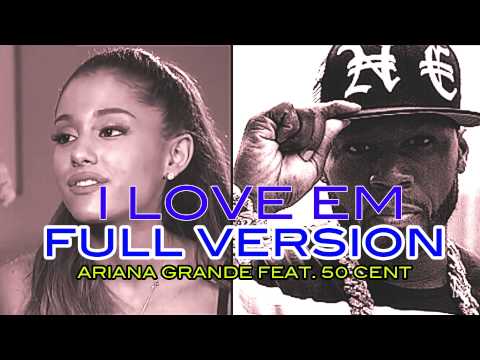 Ariana Grande feat. 50 cent - I LOVE EM (CANDY) (Stard Ova FUN REMIX)