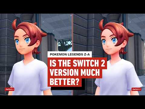 Is Pokemon Legends: Z-A on Switch 2 That Much Better Than Switch 1?