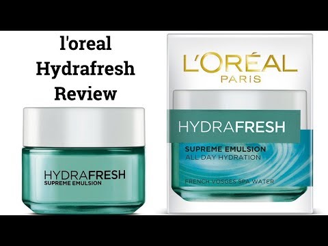 Loreal Hydrafresh Gel Review