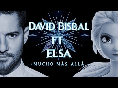 Mucho más allá - David Bisbal ft. Carmen Sarahi (Elsa) | Frozen 2