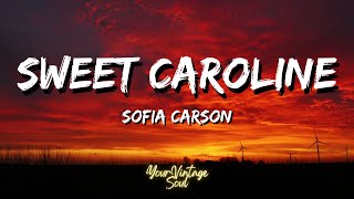 Download lagu Sofia Carson - Sweet Caroline (Lyrics) (From Purple Hearts) mp3 Download lagu Sofia Carson - Sweet Caroline (Lyrics) (From Purple Hearts) mp3