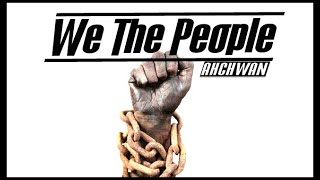 We the People Music Video