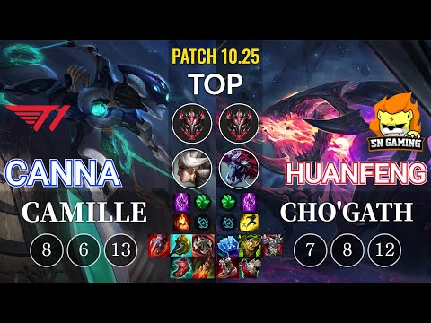 T1 Canna Camille vs SN huanfeng Cho'Gath Top - KR Patch 10.25