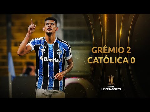 Gols e lances de Grêmio x Universidad Católica