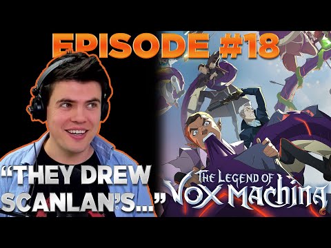 #18. Reviewing The Legend of Vox Machina | The Eldritch Lorecast | DnD | TTRPGs