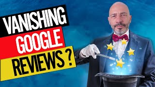 Google Reviews Missing or Disappearing? DO THIS!