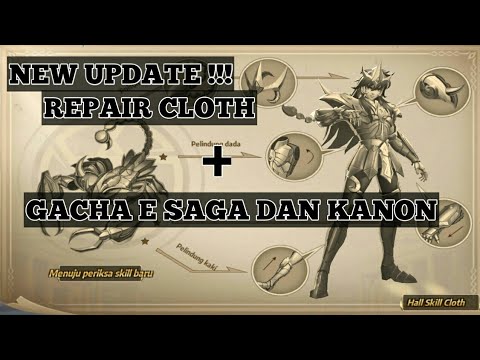 REPAIR CLOTH & GACHA E SAGA + KANON - SAINT SEIYA AWAKENING