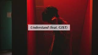 I hope you understand what I’m saying | MELOH - Understand (feat. GI$T) 日本語字幕