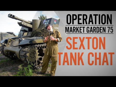 Sexton Tank Chat | Operation Market Garden 75 | The Tank Museum