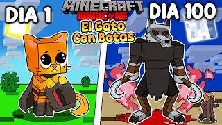 😺👢Sobreviví 100 DÍAS siendo el GATO CON BOTAS en Minecraft HARDCORE!