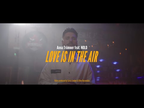 Anna Trümner x Nolo - LOVE IS IN THE AIR
