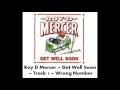 Roy D Mercer - Get Well Soon - Track 5 - Wrong Number