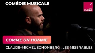 Les Misérables (Comme un homme)