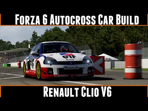 Forza Motorsport 6 Autocross Car Build Renault Clio V6