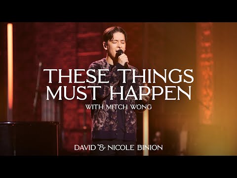 These Things Must Happen - David & Nicole Binion (Live)