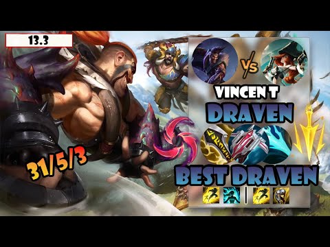 ENG SUB【Vincent Draven】S12 CN Best Draven Vs Miss Fortune | 31 Kills