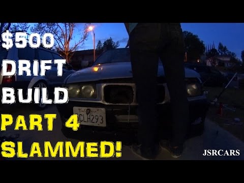 Slamming It On Coils - $500 Drift Build Part 4