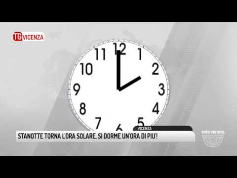 TG VICENZA (28/10/2017) - STANOTTE TORNA L'ORA SOLARE, SI DORME UN'ORA DI PIU'!