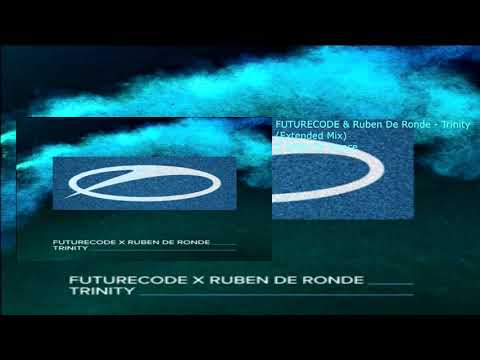 FUTURECODE & Ruben De Ronde - Trinity (Extended Mix)