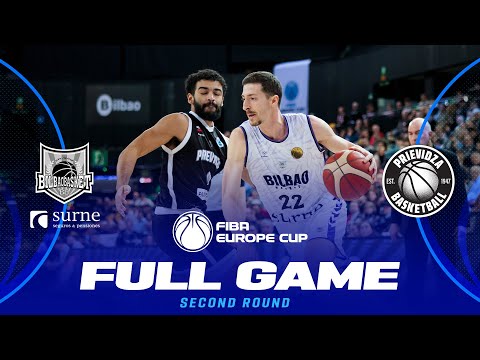 Second Round | Surne Bilbao Basket v BC Prievidza | Full Basketball Game | FIBA Europe Cup 2025-26