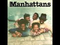 The Manhattans - If You're Ever Gonna Love Me