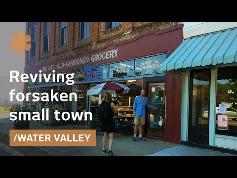 Forsaken Main Street as affordable new Frontier: Water Valley