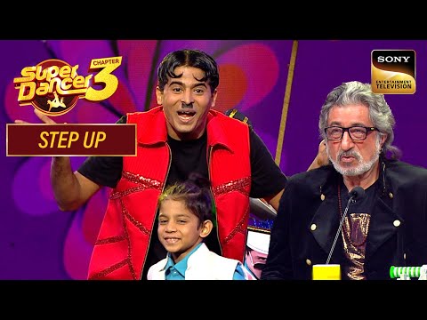 "Pak Chik Pak Raja Babu" पर Tejas के Moves ने उड़ाए सबके होश | Super Dancer 3 | Step Up