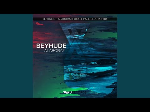 Alabora (Foxall Pale Blue Remix)