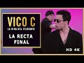 Vico C - La Recta Final - La Vida del Filósofo - La Película
